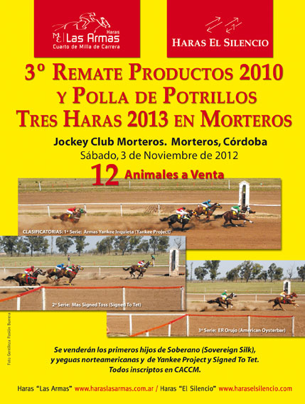 3er. Gran Remate Productos 2010 y Polla de Potrillos Tres Haras 2013 en Morteros - Cordoba 